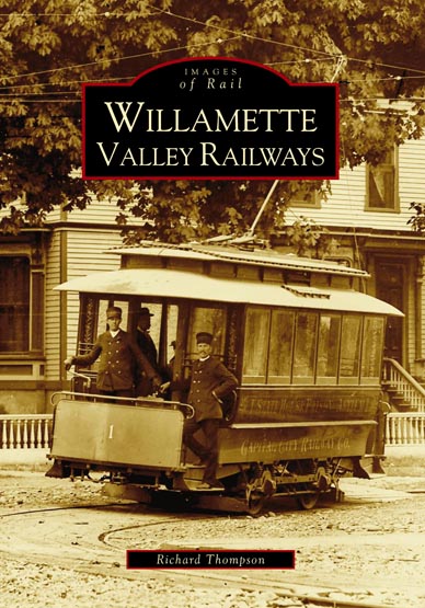 Willamette Valley Railways Book